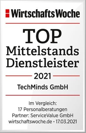 WirtschaftsWoche-Siegel Top Mittelstandsdienstleister 2021 für die TechMinds GmbH