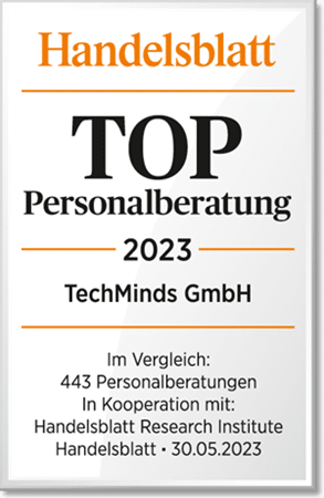 Handelsblatt-Siegel Top Personalberatung 2023 für die TechMinds GmbH