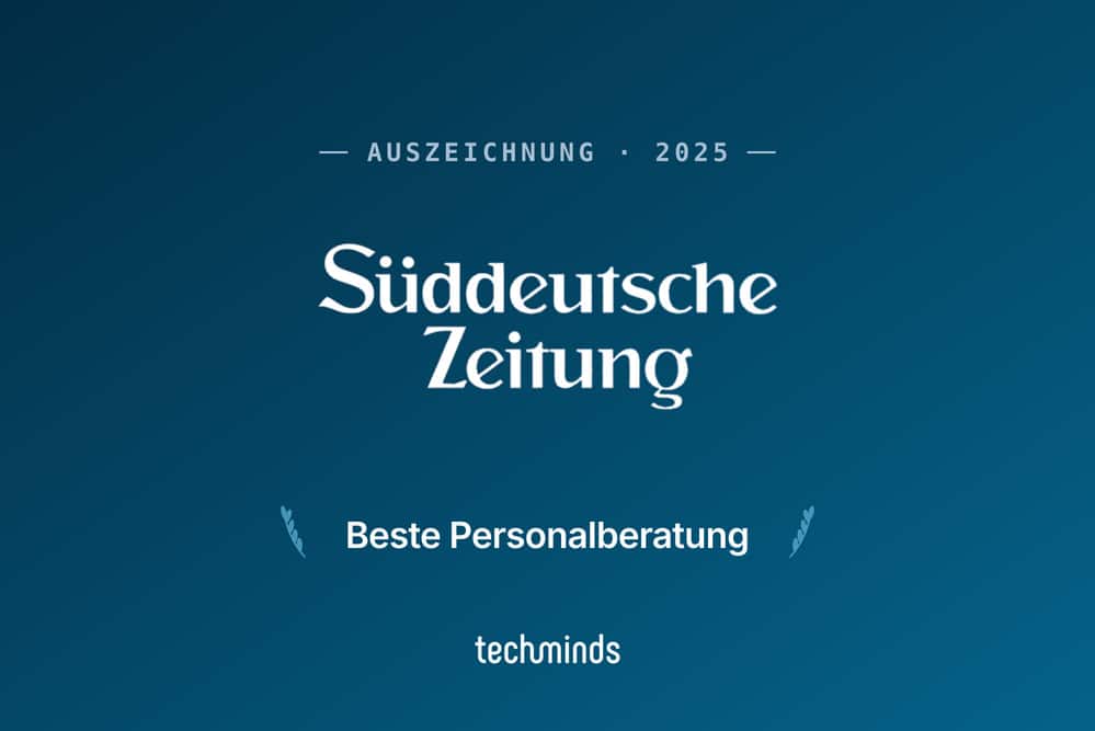 Auszeichnung der Süddeutschen Zeitung 2025 für TechMinds als beste Personalberatung
