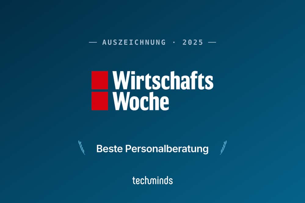 Auszeichnung der WirtschaftsWoche 2025 für TechMinds als beste Personalberatung